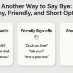 Another Way to Say Bye